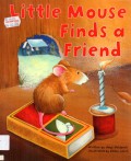 Little Mouse Finds a Friend