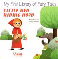 My First Library Of Fairy Tales: Little Red Riding Hood