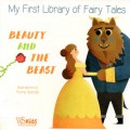 My First Library Of Fairy Tales: Beauty and The Beast