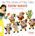 My First Library Of Fairy Tales: Snow White