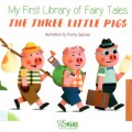 My First Library Of Fairy Tales: The Three Little Pigs