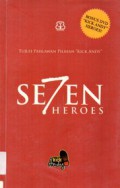 Se7En Heroes Tujuh Pahlawan Pilihan-Kick Andy