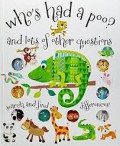 Who's Had A Poo? And Lots Of Other Questions