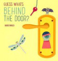 Guess What's Behind The Door?
