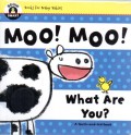 Moo! Moo! What Are You?