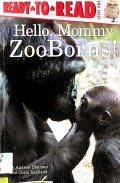 Ready To Read : Hello Mommy Zooborns