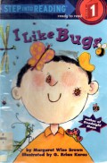 I Like Bugs Step Into Reading