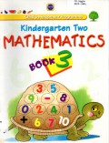 Child Development Programme : Kindergarten Two Mathematics Book 3