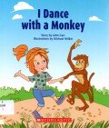 I Dance with a Monkey