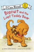 My First I Can Read: Biscuit and the Lost Teddy Bear