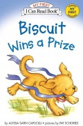 My First I Can Read: Biscuit Wins a Prize