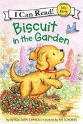 My First I Can Read: Biscuit in the Garden
