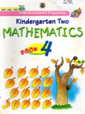Child Development Programme : Kindergarten Twoe Mathematics Book 4