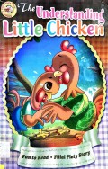 The Understanding Little Chicken