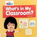 Our World Big Book : What'S In My Classroom?