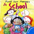 Mind Your Manners In School