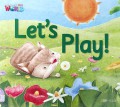 Our World : Let'S Play !