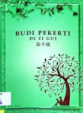 Budi Pekerti - Di Zi Gui - Di Zi Gui