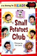 Small Potatoes Club ?I'M Going To Read?