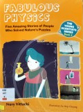 The Young Scientists Series Book 2 : Fabulous Physics