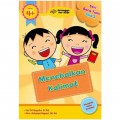 Seri Baca Tulis Jilid 2 : Menebalkan Kalimat