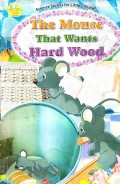 The Mouse That Wants Hard Wood