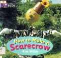 How To Make A Scarecrow