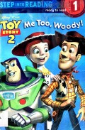 Toy Story 2-Mee Too, Woody Step Into Reading 1