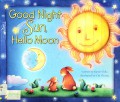 Good Night Sun, Hello Moon