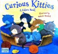 Curious Kitties (A Colour Book)