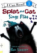 Splat The Cat Sing Flat (I Can Read !)