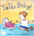 Talk, Baby !