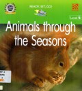 Animals Through The Seasons (Ready, Set, Go! Level 4)