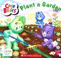 Plant A Garden  *Care Bears