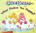 What Makes You Happy ?   *Care Bears
