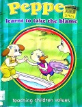 Pepper Learns To Take The Blame (Teaching Children Value)