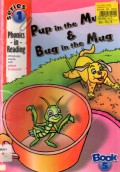 Pup In The Mud & Bug In The Mug   *Phonics -In- Reading