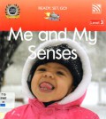 Me And My Senses (Ready , Set , Go Level 3)