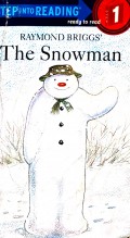 The Snowman ?Step Into Reading 1?