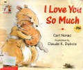 I Love You So Much