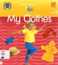 My Clothes (Ready , Set , Go Level 2)