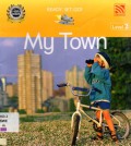 My Town (Ready , Set , Go Level 2)