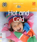 Hot And Cold (Ready , Set , Go Level 2)