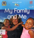 My Family And Me (Ready , Set , Go Level 1)