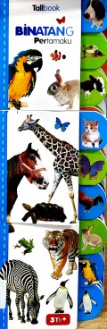 Tallbook Pertamaku : Binatang Pertamaku