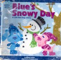Blue'S Snowy Day ?Blue'S Clues?