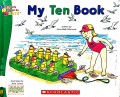 My First Steps To Math : My Ten Book