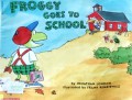 Froggy Goes To School