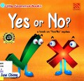 Little Grammar Books : Yes Or No? : A Book On 'Yes/No' Replies