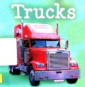 First Steps Mighty Movers (Chunky Board Books) : Trucks